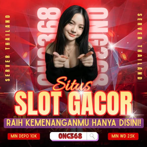 ONG368: Bandar Slot Maxwin Top #1 Dunia Dengan Koleksi Provider Premium